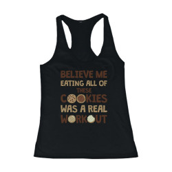 Eating Cookies was Real Workout Women's Funny Tanktop Fitness Sport Tanktop