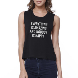 Everything Nobody Happy Womens Black Sleeveless Crop Top Gym Shirt
